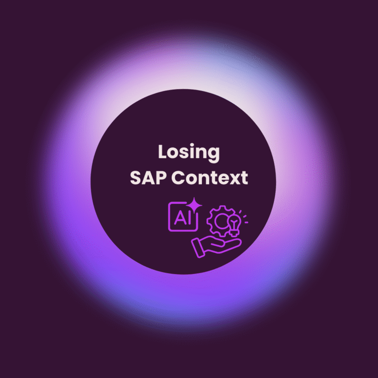 The Hidden Cost of Losing SAP Context in Enterprise AI Projects